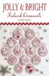 Jolly & Bright Redwork Ornaments Pattern Supply